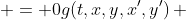\begin{aligned}f\!\left(t,x,y,x^{\prime},y^{\prime  }\right) & = 0\\g\!\left(t,x,y,x^{\prime},y^{\prime}\right) & = 0\end{aligned}