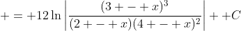  = 12\ln{\left|\frac{(3 - x)^3}{(2 - x)(4 - x)^2}\right|} +C