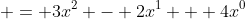  = 3x^2 - 2x^1 + 4x^0