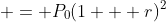  = P_0(1 + r)^2
