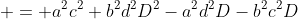  = a^2c^2+b^2d^2D^2-a^2d^2D-b^2c^2D
