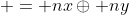  = nx\oplus ny