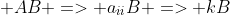  AB => a_{ii}B => kB