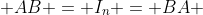  AB = I_n = BA 