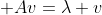  Av=\lambda v
