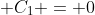 C_{1} = 0