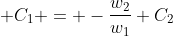  C_1 = -\frac{w_2}{w_1} C_2