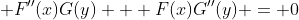  F''(x)G(y) + F(x)G''(y) = 0