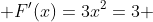  F'(x)=3x^2=3 