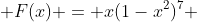  F(x) = x(1-x^2)^7 