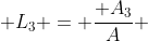 L_3 = \frac{ A_3}{A} 