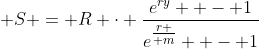  S = R \cdot \frac{{e^{ry}  - 1}}{{e^{{\textstyle{r \over m}}}  - 1}}