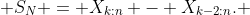 S_N = X_{k:n} - X_{k-2:n}. 