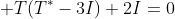  T(T^{*}-3I)+2I=0