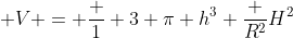  V = \frac 1 3 \pi h^3 \frac {R^2}{H^2}
