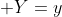 X \; given \; Y=y