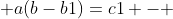  a(b-b1)=c1 - 