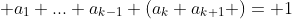  a_1 ... a_{k-1} (a_k a_{k+1} )= 1