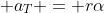  a_T = r\alpha