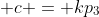  c = kp_3