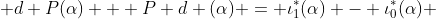  d P(\alpha) + P d (\alpha) = \iota_{1}^{*}(\alpha) - \iota_{0}^{*}(\alpha) 