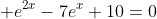  e^{2x}-7e^x+10=0