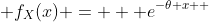  f_X(x) =   e^{-{\theta x}  
