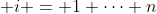 \lim_{n \to \infty} \left( 1 + \frac{i}{n}\right)^{\frac{1}{n}}\;\;\; i = 1 \cdots n