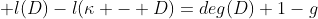  l(D)-l(\kappa - D)=deg(D)+1-g