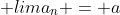  lima_n = a