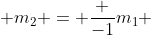  m_{2} = \frac {-1}{m_{1}} 