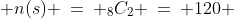  n(s) \:=\: _8C_2 \:=\: 120 