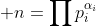  n=\prod{p_i^{\alpha_i}}