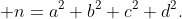  n=a^2+b^2+c^2+d^2.