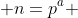  n=p^a 