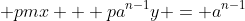  pmx + pa^{n-1}y = a^{n-1}