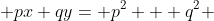  px+qy= p^2 + q^2 
