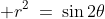 (1)\; r^2\:=\:\sin2\theta