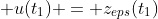  u(t_1) = z_{eps}(t_1)