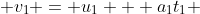  v_1 = u_1 + a_1t_1 