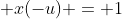  x(-u) = 1