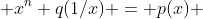  x^n q(1/x) = p(x) 