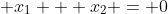  x_1 + x_2 = 0