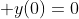  y(0)=0