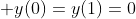  y(0)=y(1)=0