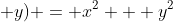 p(x; y) = x^2 + y^2