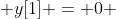  y[1] = 0 
