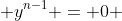  y^{n-1} = 0 