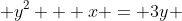  y^2 + x = 3y 