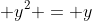  y^2 = y